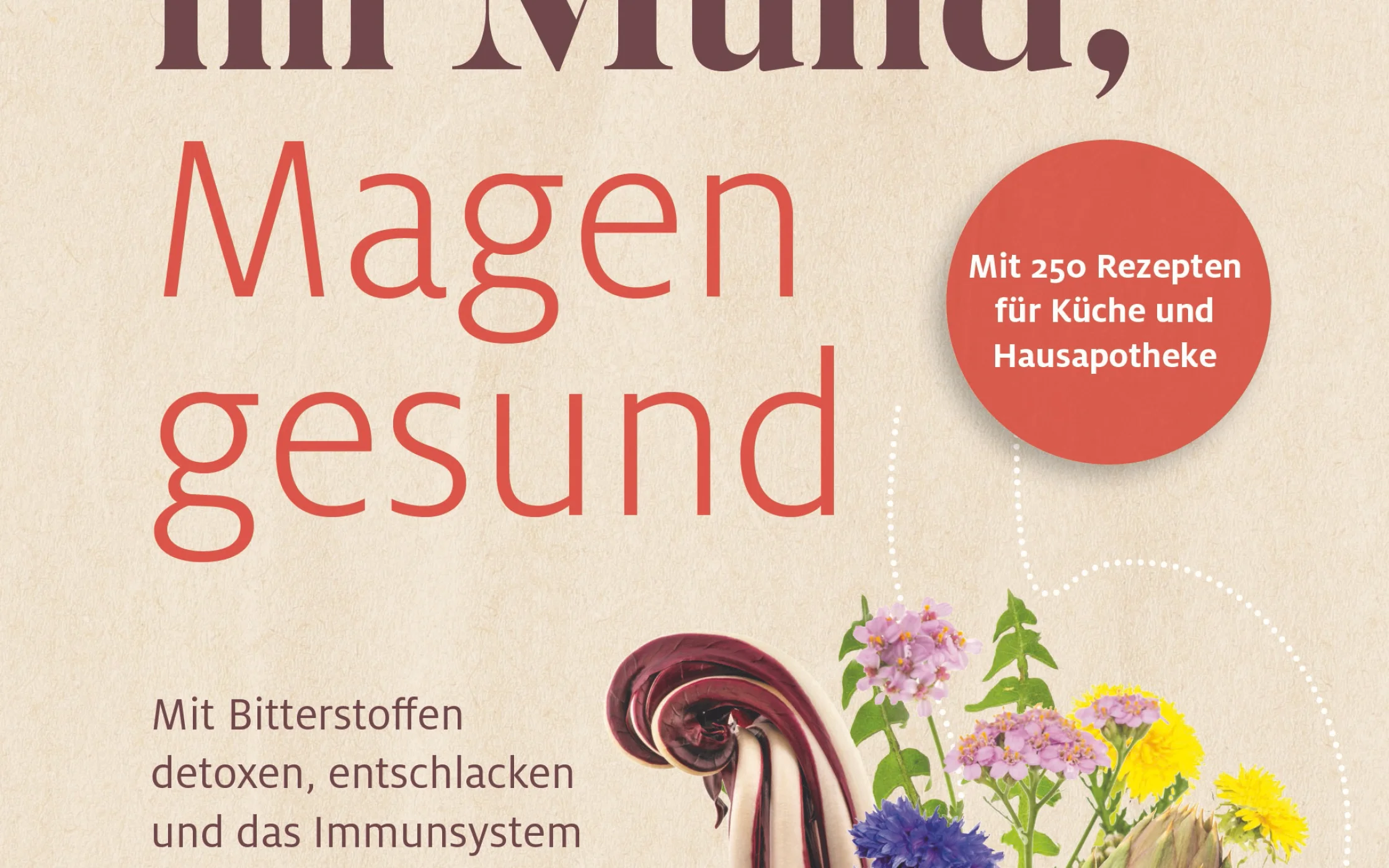 Rosi Mangger Walder_Bitter im Mund Magen gesund_Cover.jpg